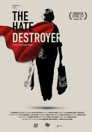 The Hate Destroyer