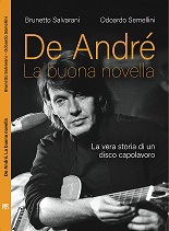 De Andrè "La Buona Novella"- La vera storia di un disco capolavoro